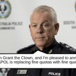 Revenue-Raisers at SAPOL are Replacing Fine Quotas With … Fine Quotas